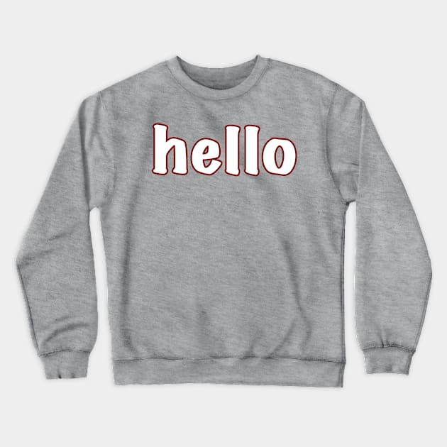 hello - cute Crewneck Sweatshirt by HectorVSAchille